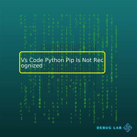 pip not recognized in vs code