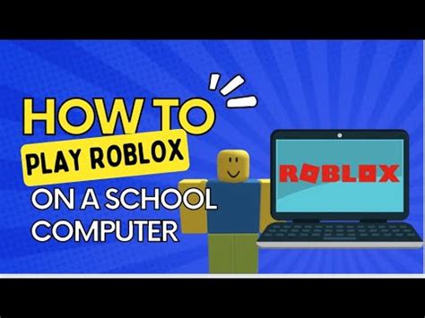 play roblox on your school computer