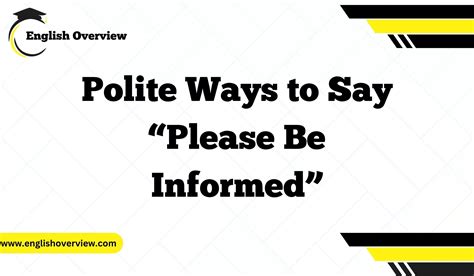 please keep me informed meaning in english
