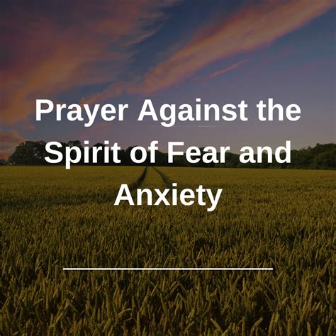 prayer points to overcome fear and anxiety