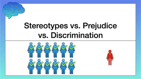 prejudice and stereotypes