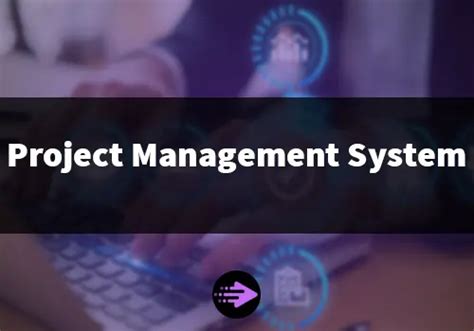 project management system definition