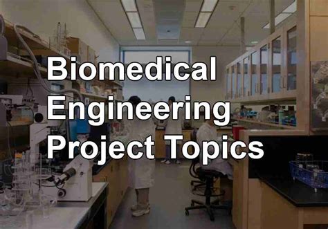 project topics in biomedical engineering
