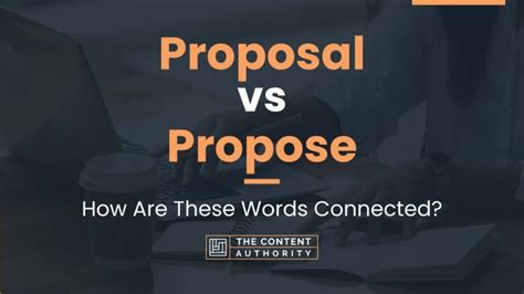 proposal vs propose