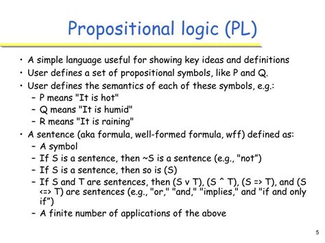propositional logic uses symbols to stand for statements and