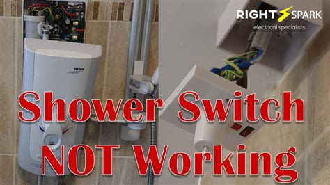 pull cord switch for electric shower not working