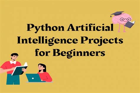 python artificial intelligence projects for beginners github
