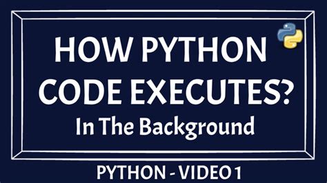 python code is executed line by line