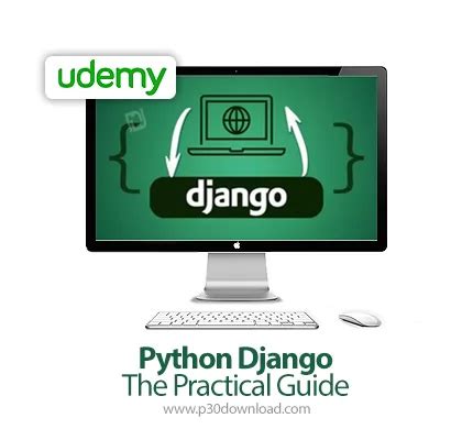 python django the practical guide udemy course free download