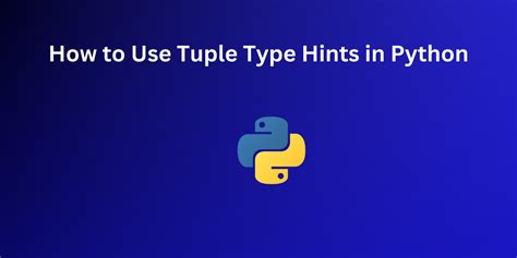 python type hint list tuple