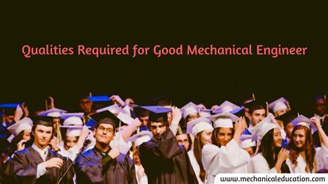 qualities required for mechanical engineering