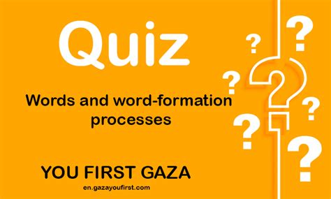 questions on word formation processes