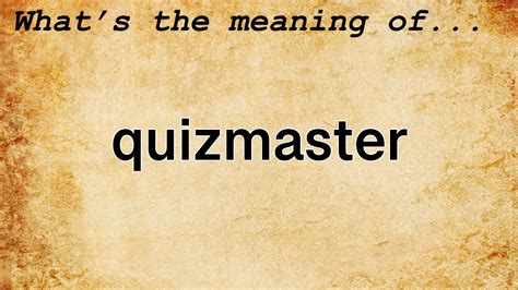quiz master meaning in malayalam