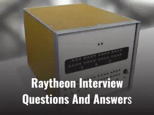 raytheon internship interview questions
