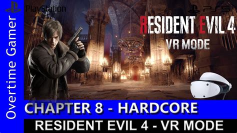 Re4 Vr Walkthrough