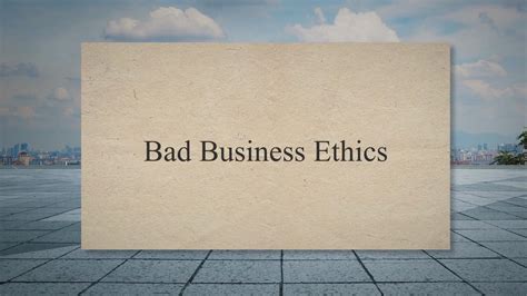 real examples of unethical behavior in business
