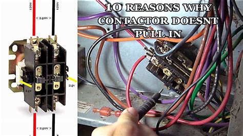 reasons why contactor won t pull in