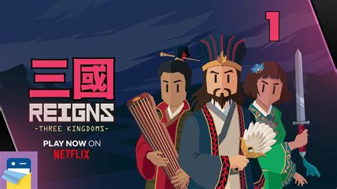 Reigns Three Kingdoms Walkthrough