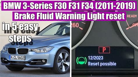 reset brake fluid light bmw 3 series