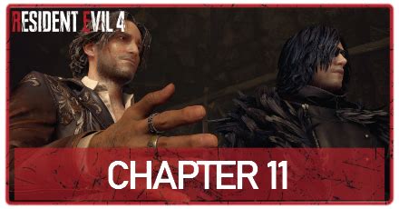 Resident Evil 4 Remake Chapter 11 Walkthrough