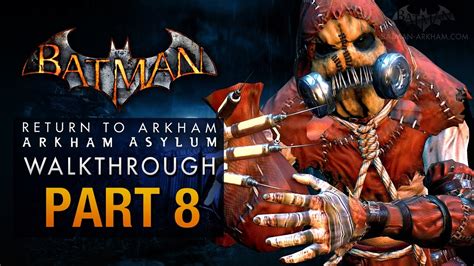 Return To Arkham Walkthrough