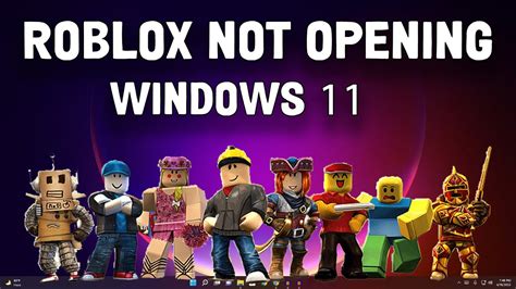 roblox does not open windows 11