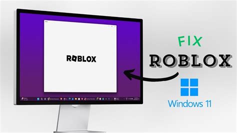 roblox doesn't start windows 11