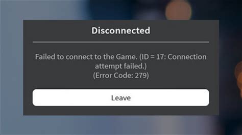 roblox failed to connect error 279