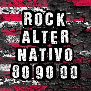 Rock Alternativo 80 90 00