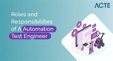 roles and responsibilities of api automation tester