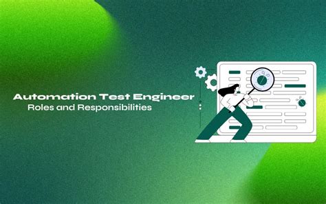 roles and responsibilities of python automation tester