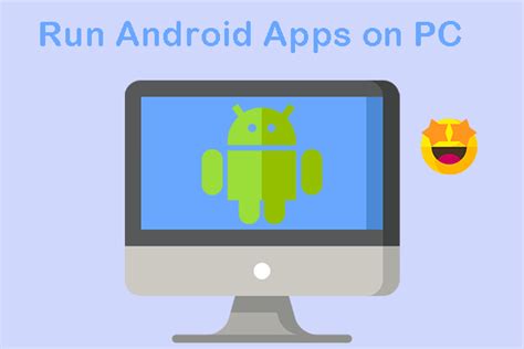run android apps on pc emulator