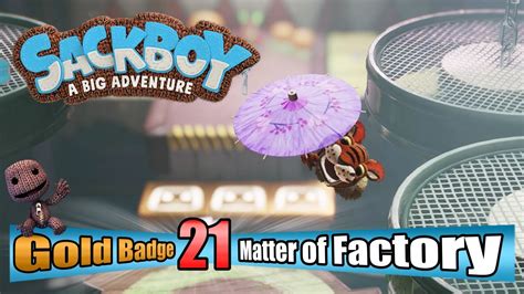 Sackboy Matter Of Factory Walkthrough