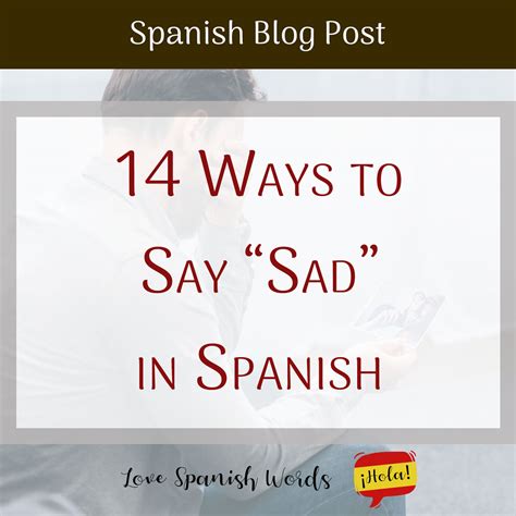 sad means in. spanish