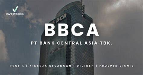Profil PT Bank Central Asia Tbk (BBCA)