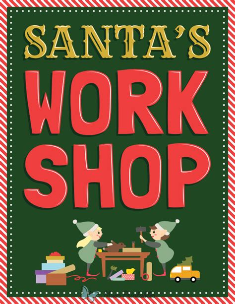 Santa S Workshop Printable Sign