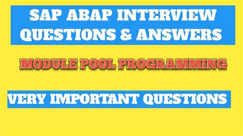 sap abap module pool programming interview questions and answers