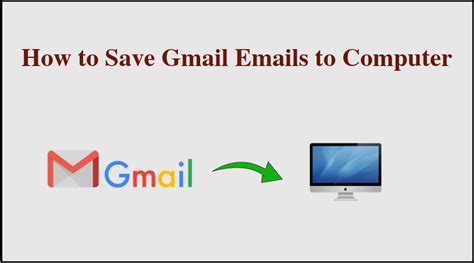 save email from gmail to desktop
