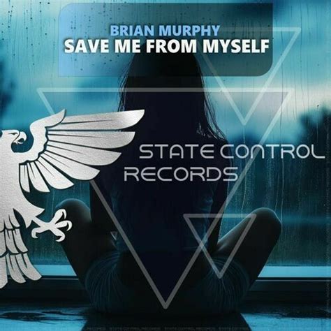 save me from myself meaning