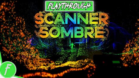 Scanner Sombre Walkthrough