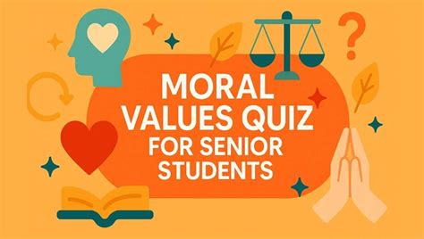 school questions on moral values for students