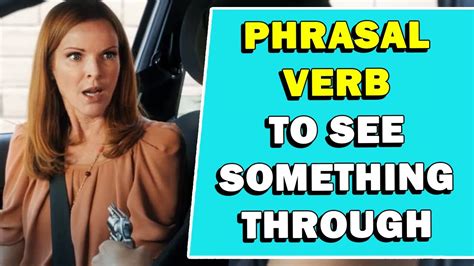 see something through meaning synonym