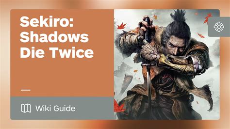 Sekiro Ign Walkthrough