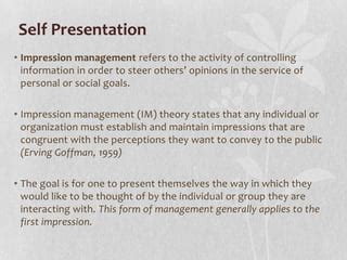 self presentation and impression management theory