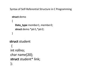 self referential structure example program in c