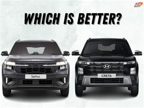 seltos vs creta which is best