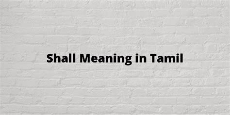 shall not meaning in tamil with example