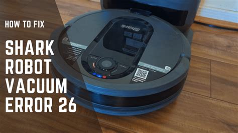 shark robot vacuum error code 26