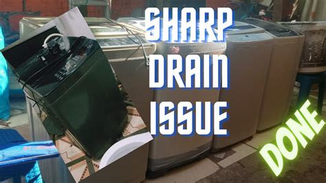 sharp automatic washing machine not draining