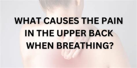 sharp pain in upper right back when breathing